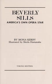 Beverly Sills by Mona Kerby