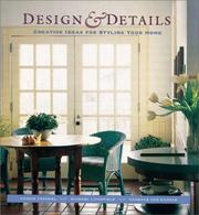 Cover of: Design & details: creative ideas for styling your home