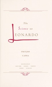 Cover of: The science of Leonardo: inside the mind of the great genius of the Renaissance