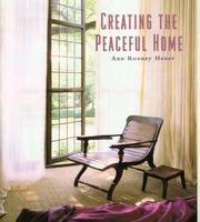 Cover of: Creating the peaceful home