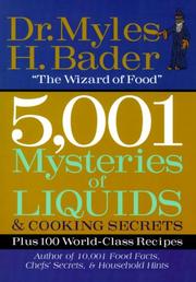 Cover of: 5,001 mysteries of liquids & cooking secrets: (plus 100 world-class recipes)