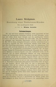 Cover of: Laura Bridgman: Erziehung einer Taubstumm-Blinden : eine psychologische Studie