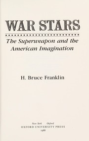 Cover of: War stars: the superweapon and the American imagination