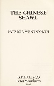 Cover of: The Chinese Shawl