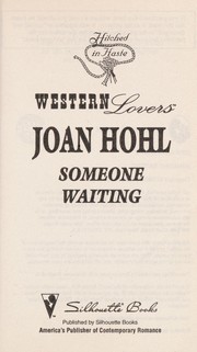 Cover of: SOMEONE WAITING by Joan Hohl