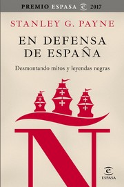En defensa de España by Stanley G. Payne
