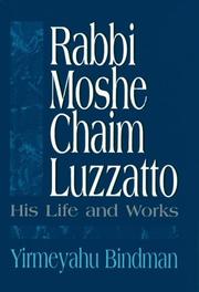 Rabbi Moshe Chaim Luzzatto by Yirmeyahu Bindman