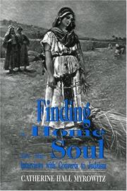 Cover of: Finding a home for the soul by Catherine Hall Myrowitz