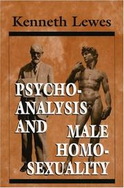 Cover of: Psychoanalysis and male homosexuality