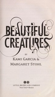 Cover of: Beautiful creatures