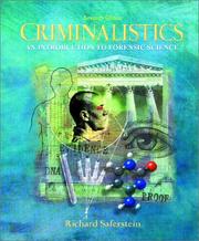 Criminalistics by Richard Saferstein