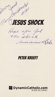 Cover of: Jesus shock by Peter Kreeft