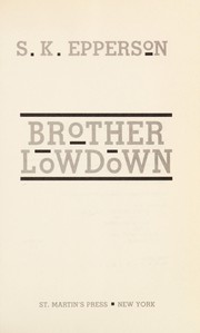 Cover of: Brother Lowdown