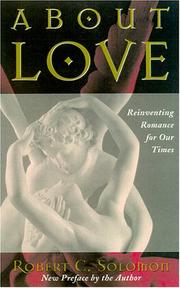 Cover of: About love: reinventing romance for our times