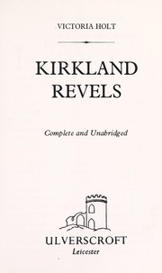 Kirkland Revels by Eleanor Alice Burford Hibbert, INGE WILLIAMSON (SIN 2º APELL)