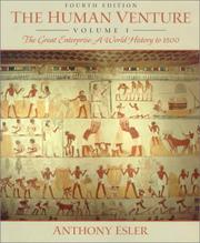 Cover of: The Human Venture, Volume I: The Great Enterprise--A World History to 1500 (4th Edition)