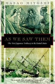 Cover of: As we saw them: the first Japanese Embassy to the United States