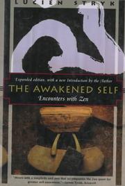 Cover of: The awakened self: encounters with Zen
