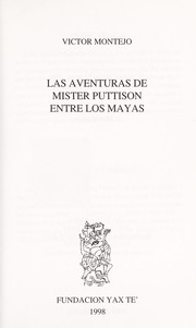 Cover of: Las aventuras de mister Puttison entre los Mayas
