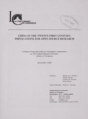 Cover of: China in the twenty-first century: implications for open source research : a report