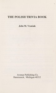 The Polish trivia book by John M. Vraniak