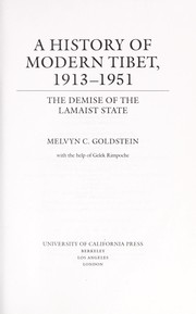 Cover of: A history of modern Tibet.