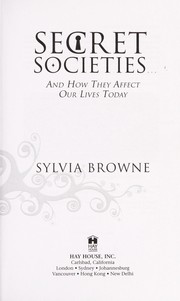 Cover of: Secret societies-- and how they affect our lives today