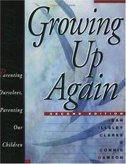 Cover of: Growing up again by Jean Illsley Clarke