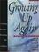 Cover of: Growing up again