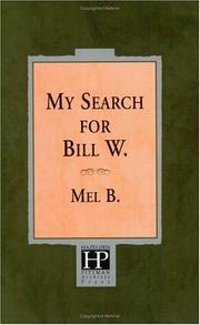 Cover of: My Search for Bill W.: Biography