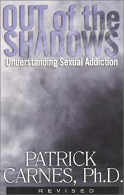 Out of the Shadows by Patrick Carnes