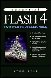 Essential Flash 4 for Web professionals by Lynn Kyle