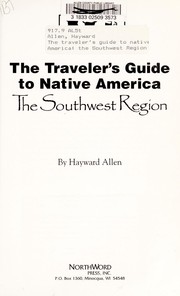 A traveler's guide to Native America by Hayward Allen