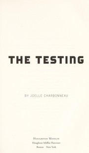 The testing by Joelle Charbonneau