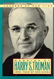 Cover of: Memoirs of Harry S. Truman: 1945 Year of Decisions
