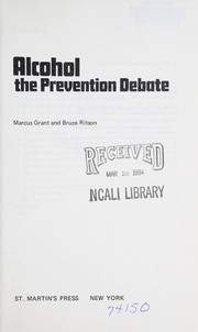 Cover of: Alcohol, the prevention debate