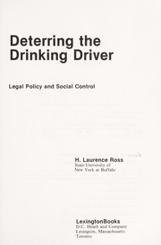 Deterring the drinking driver by H. Laurence Ross