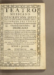 Cover of: Teatro mexicano: descripcion breve de los sucessos exemplares, historicos, politicos, militares, y religiosos del nuevo mundo occidental de las Indias ...