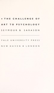Cover of: The challenge of art to psychology by Seymour Bernard Sarason