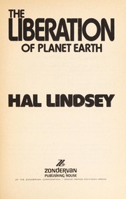 Cover of: Liberation of Planet Earth by Hal Lindsey