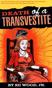 Cover of: Death of a transvestite by Edward D. Wood