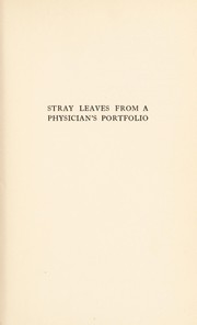 Cover of: Stray leaves from a physician's portfolio