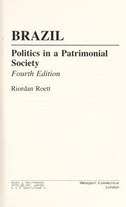 Cover of: Brazil: politics in a patrimonial society