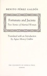 Cover of: Fortunata and Jacinta: two stories of married women