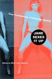 Cover of: Jane Sexes It Up: True Confessions of Feminist Desire