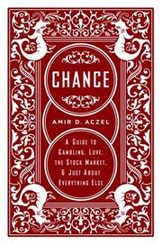 Cover of: Chance: a guide to gambling, love, the stock market & just about everything else