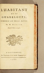 L'habitant de la Guadeloupe by Louis-Sébastien Mercier