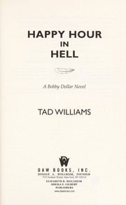 Cover of: Happy hour in hell by Tad Williams