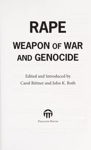 Cover of: Rape: weapon of war and genocide