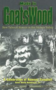 Cover of: Made in Goatswood (Call of Cthulhu, No 8) by Ramsey Campbell, A. A. Attanasio, Donald Burleson, C. J. Henderson, J. Todd Kingrea, Richard A. Lupoff, Kevin A. Ross, Gary Sumpter, John Tynes, Fred Behrendt, Peter Cannon, Keith Herber, Penelope Love, Robert M. Price, Diane Sammarco